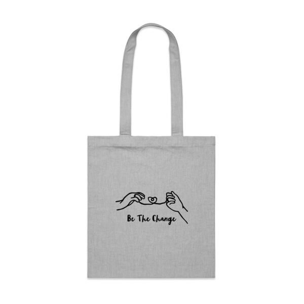 Be The Change - Tote Thumbnail